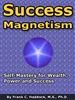 Thumbnail Success and Magnetism + 25 FREE Reports ( Bargain Hunter Warehouse )