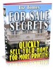 Thumbnail For Sale Secrets   Quickly Sell Your Home ( Bargain Hunter Warehouse )