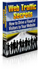 Thumbnail Web Traffic Secrets + 25 FREE Reports ( Bargain Hunter Warehouse ) Thumbnail Web Traffic Secrets + 25 FREE Reports ( Bargain Hunter Warehouse )