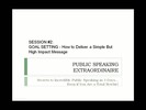 Thumbnail Public Speaking Extraodinaire. Lesson 2 of 4. Thumbnail Public Speaking Extraodinaire. Lesson 2 of 4.
