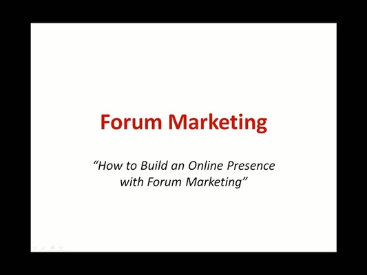 Product picture Build an Online Presence with Forum Marketing.