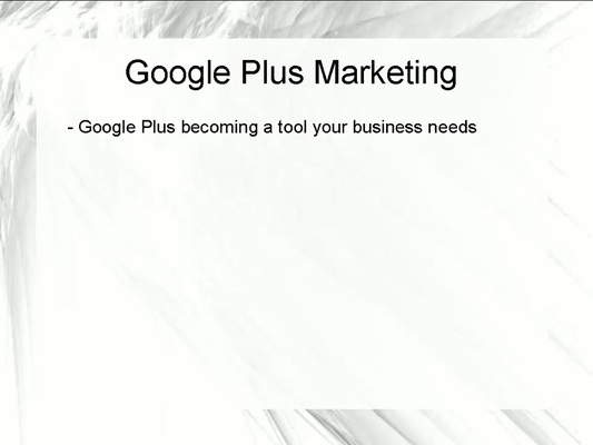Product picture How to Grow Your Online Business with Google Plus Marketing.