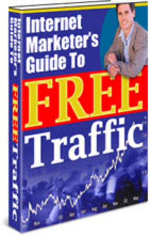 Product picture Internet Marketers Guide to Free Traffic + 25 FREE Reports