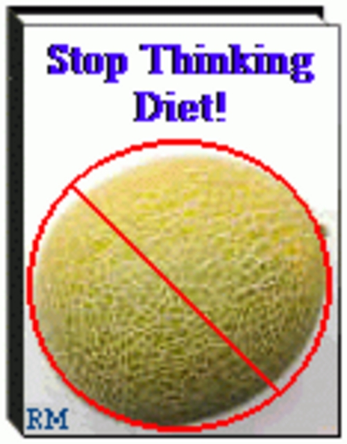 Product picture Stop Thinking   Diet! + 25 FREE Reports ( Bargain Hunter Warehouse )