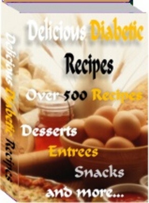 Product picture 500 Delicious Diabetic Recipes Cookbook