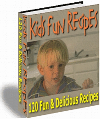 Product picture Kids Fun Recipes - 120 Fun & Delicious Recipes - With Resale