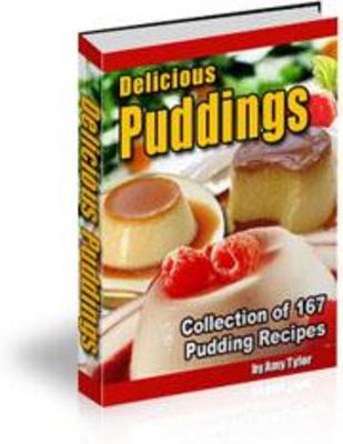 Product picture Delicious Puddings Recipes Cookbook 