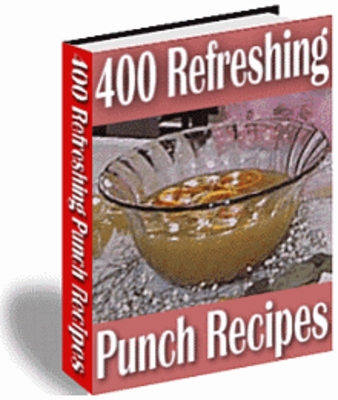 Product picture 400 Refreshing Punch Recipes Cookbook