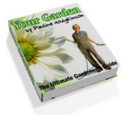 Product picture Your Garden-A Complete Guide to Gardening