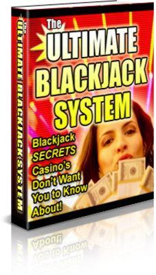 Product picture The ULTIMATE BLACKJACK SYSTEM  reveals 100 little known secrets
