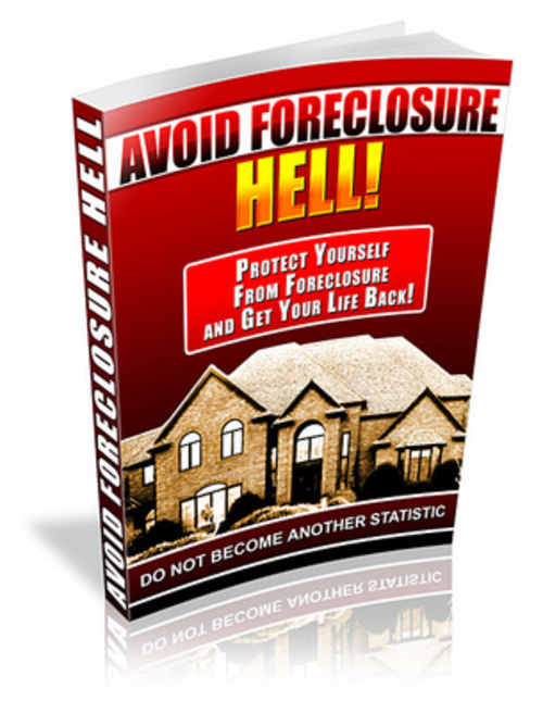 Product picture Avoid Foreclosure Hell + 25 FREE Reports