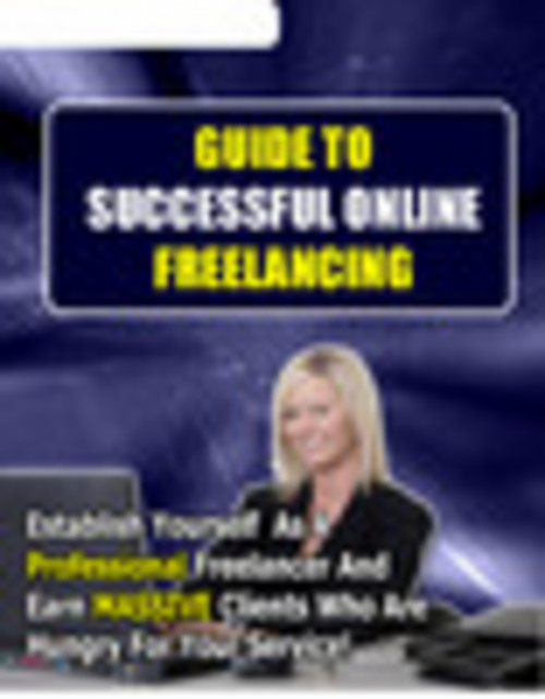 Product picture Guide To Successful Online Freelancing + 25 FREE Reports * ( Bargain Hunter Warehouse )