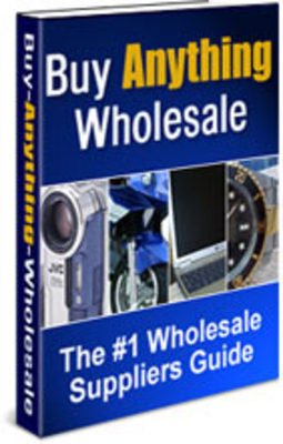 Product picture Buy Anything Wholesale Guide - #1 Wholesale Suppliers Guide 