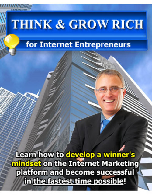 Product picture Think and Grow Rich for Internet Entrepreneurs + 25 FREE Reports ( Bargain Hunter Warehouse )