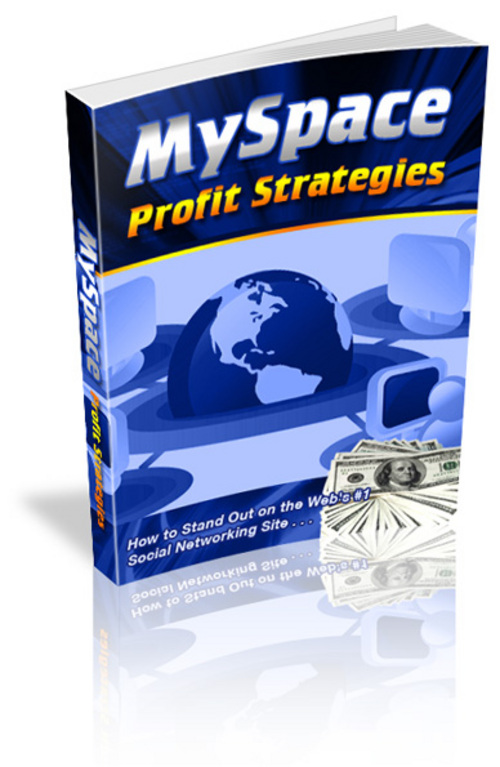 Product picture MYSPACE Profit Strategies + 25 FREE Reports ( Bargain Hunter Warehouse )