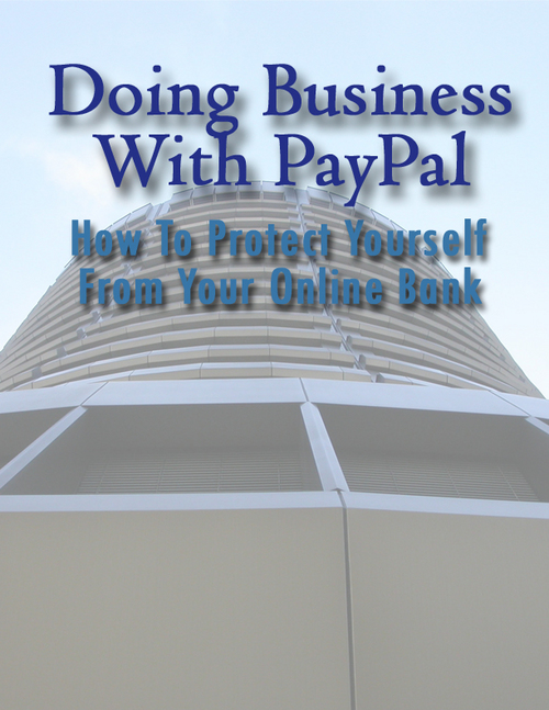 Product picture Doing Business With PayPal + 25 FREE Reports ( Bargain Hunter Warehouse )