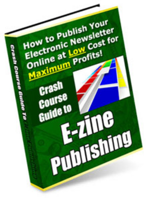 Product picture Crash Course Guide To Ezine Publishing + 25 FREE Reports ( Bargain Hunter Warehouse )