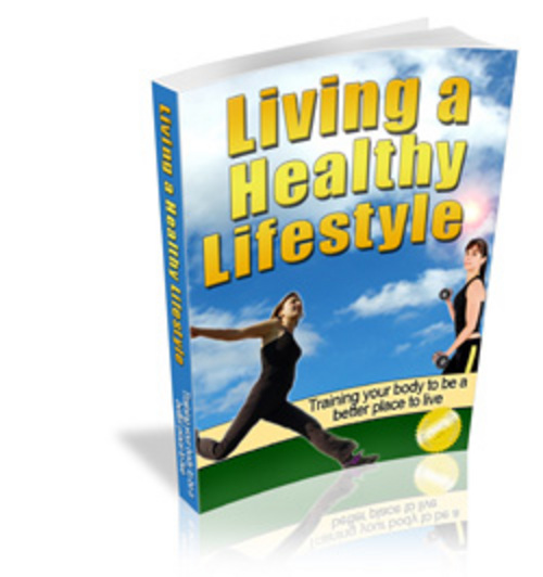 Product picture Living a Healthy Lifestyle + 25 FREE Reports