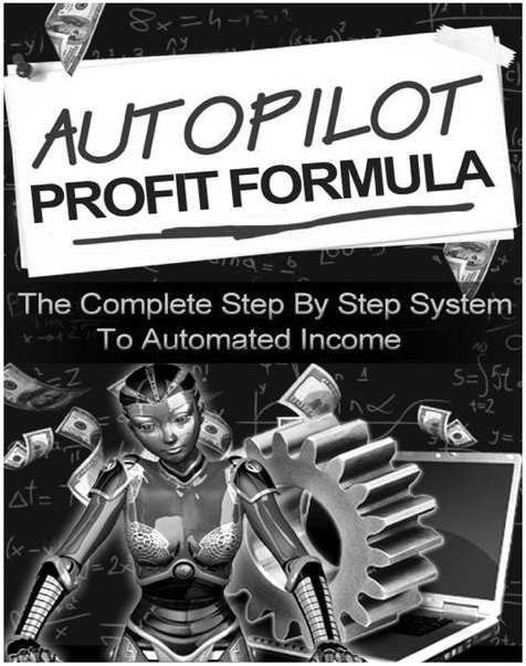 Product picture Autopilot Profit Formula - make real $$$ online + FREE Gift